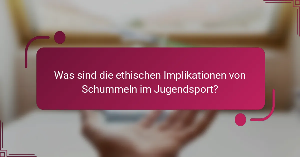 Was sind die ethischen Implikationen von Schummeln im Jugendsport?